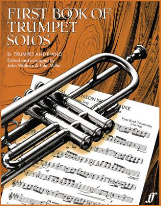 Kniha First Book Of Trumpet Solos John Miller