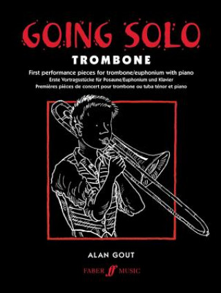 Kniha Going Solo (Trombone) Alan Gout