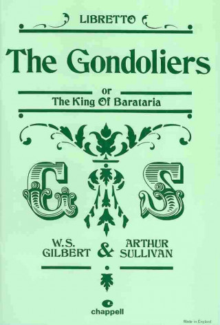 Kniha Gondoliers Arthur Sullivan