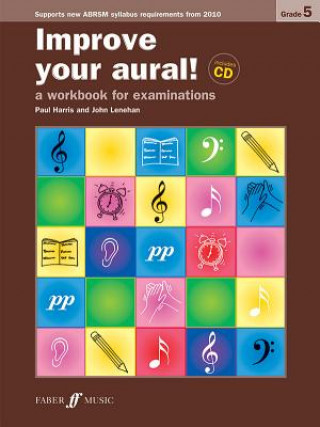 Carte Improve your aural! Grade 5 Paul Harris