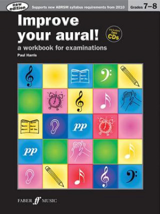 Carte Improve your aural! Grades 7-8 Paul Harris