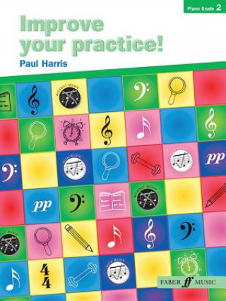 Libro Improve Your Practice! Piano Grade 2 Paul Harris