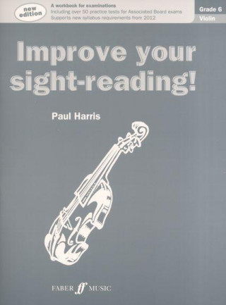 Book Improve your sight-reading! Violin Grade 6 Paul Harris