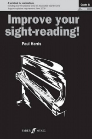 Könyv Improve your sight-reading! Piano Grade 8 Paul Harris