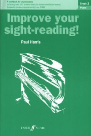 Könyv Improve your sight-reading! Piano Grade 2 Paul Harris