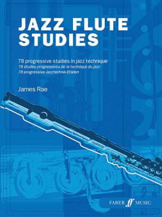 Книга Jazz Flute Studies James Rae