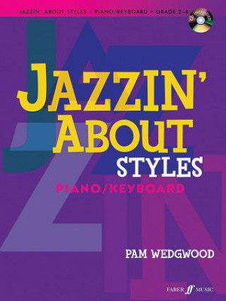 Nyomtatványok Jazzin' About Styles Piano PAM WEDGEWOOD