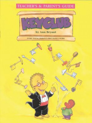 Buch Keyclub Teacher's and Parent's Guide Ann Bryant