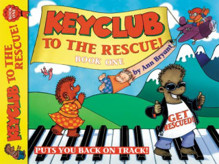 Kniha Keyclub to the Rescue Ann Bryant