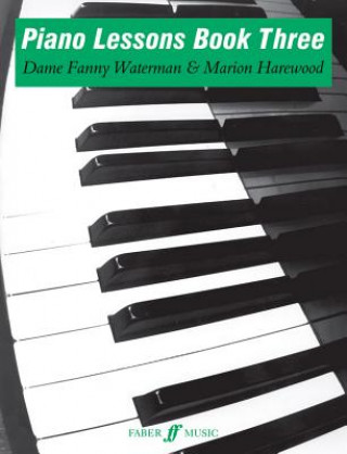 Kniha Piano Lessons Book Three Marion Harewood