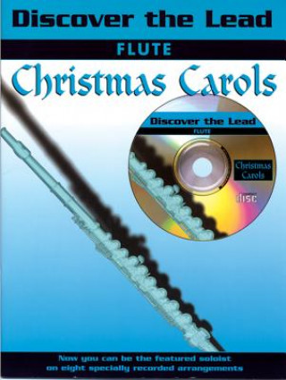 Könyv Play along! Discover the Lead Christmas Carols 