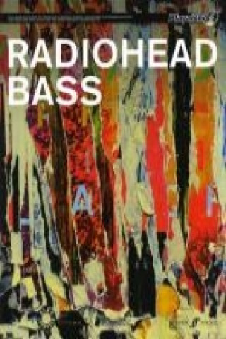 Könyv Radiohead Authentic Bass Playalong "Radiohead"