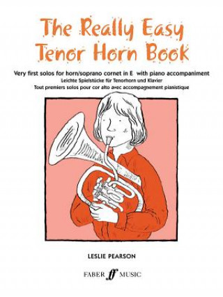 Kniha Really Easy Tenor Horn Book Leslie Pearson