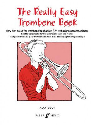 Kniha Really Easy Trombone Book Alan Gout
