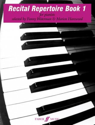 Kniha Recital Repertoire Book 1: for pianists Marion Harewood