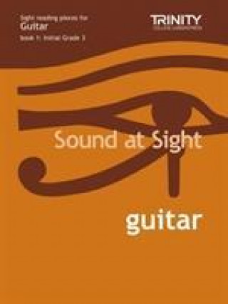 Tiskovina Sound At Sight Guitar (Initial-Grade 3) L SOLLORY