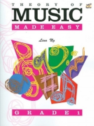 Materiale tipărite Theory of Music Made Easy Grade 1 Lina Ng
