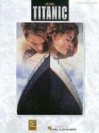 Carte "Titanic" Piano Selections Hal Leonard Publishing Corporation