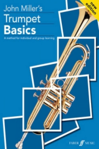 Kniha Trumpet Basics Pupil's book John Miller