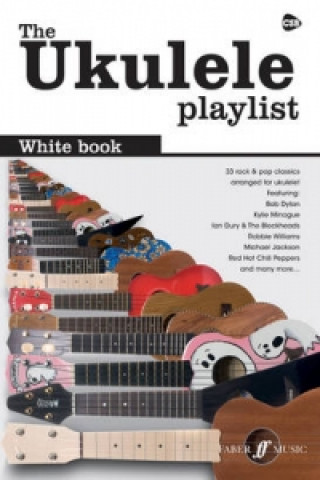 Knjiga Ukulele Playlist: White Book 