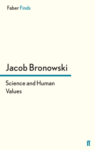 E-book Science and Human Values Jacob Bronowski