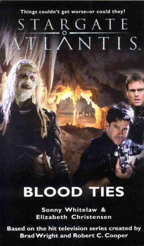 Carte Stargate Atlantis: Blood Ties Elizabeth Christensen