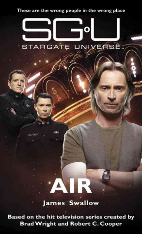 Könyv Stargate Universe: Air James Swallow