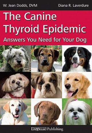 Könyv CANINE THYROID EPIDEMIC JEAN DODDS