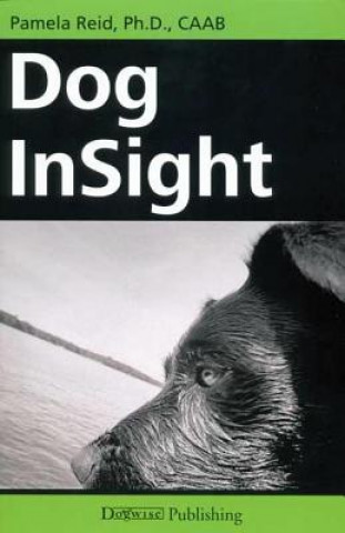 Kniha Dog Insight Pamela Reid