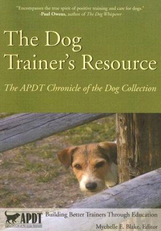 Könyv Dog Trainers Resourse Mychelle Blake