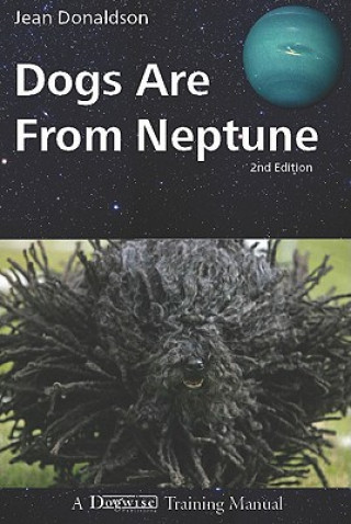 Könyv DOGS ARE FROM NEPTUNE Jean Donaldson