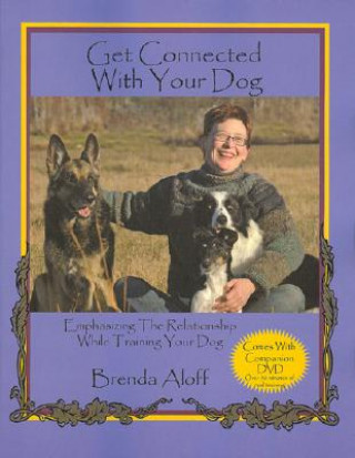 Βιβλίο GET CONNECTED WITH YOUR DOG B ALOFF