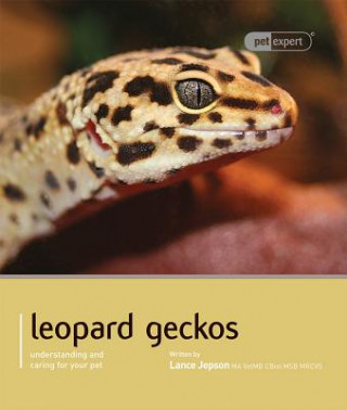 Kniha Leopard Gecko - Pet Expert Lance Jepson