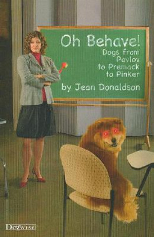 Kniha OH BEHAVE Jean Donaldson