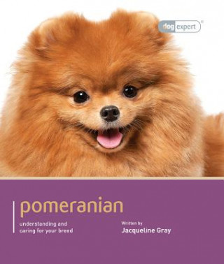 Książka Pomeranian - Dog Expert Jacqueline Gray