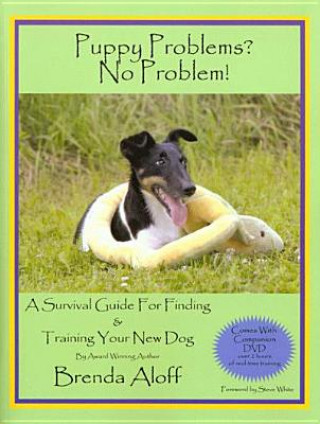 Carte Puppy Problems? No Problem! Brenda Aloff