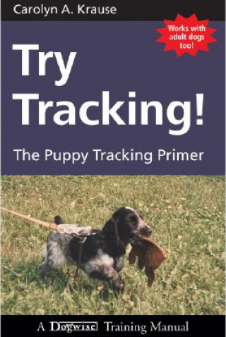 Livre TRY TRACKING CAROLYN KRAUSE