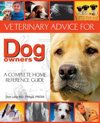 Książka Veterinary Advice for Dog Owners Dick Lane