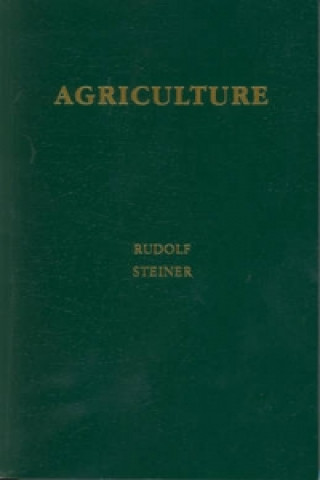 Knjiga Agriculture Rudolf Steiner