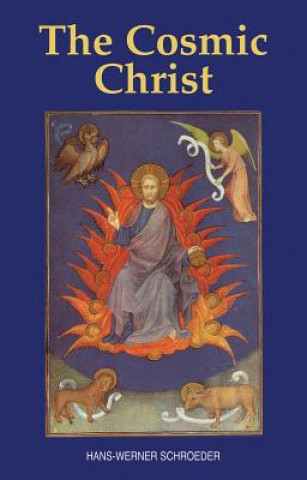 Kniha Cosmic Christ Hans-Werner Schroeder