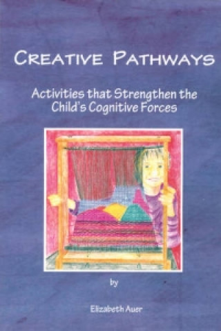 Livre Creative Pathways Elizabeth Auer