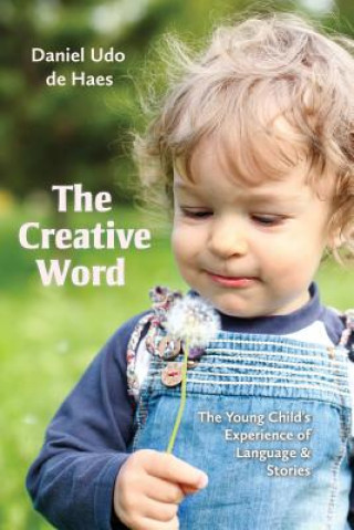 Knjiga Creative Word Daniel Udo de Haes
