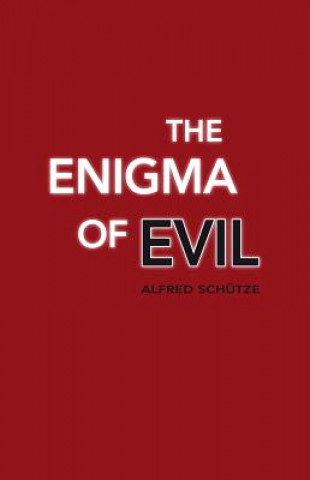 Buch Enigma of Evil Alfred Schutze