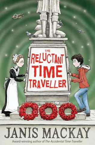 Carte Reluctant Time Traveller Janis Mackay