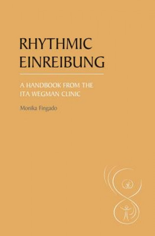 Kniha Rhythmic Einreibung Monika Fingado