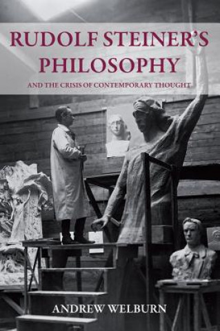 Buch Rudolf Steiner's Philosophy Andrew J. Welburn