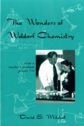 Książka Wonders of Waldorf Chemistry David S. Mitchell