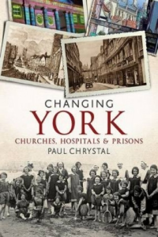 Kniha Changing York CHRYSTAL PAUL