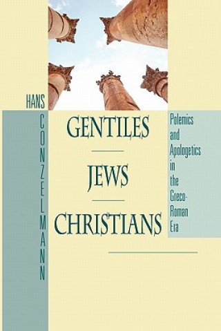 Könyv GentilesJewsChristians Hans Conzelmann
