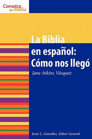 Libro La Biblia en espanol Jane Atkins-Vasquez